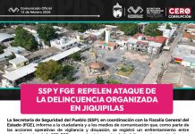 SSP y FGE REPELEN ATAQUE DE LA DELINCUENCIA ORGANIZADA EN JIQUIPILAS